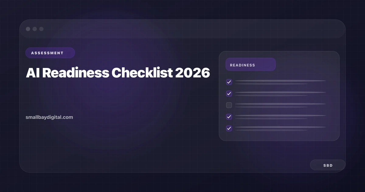 The 2026 AI Readiness Checklist: Is Your Business Prepared?