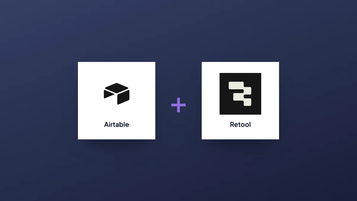 Airtable and Retool logos joined by a plus sign