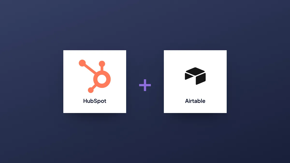 HubSpot and Airtable logos joined by a plus sign