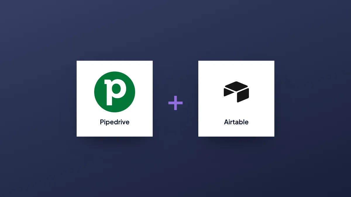 Pipedrive and Airtable logos joined by a plus sign