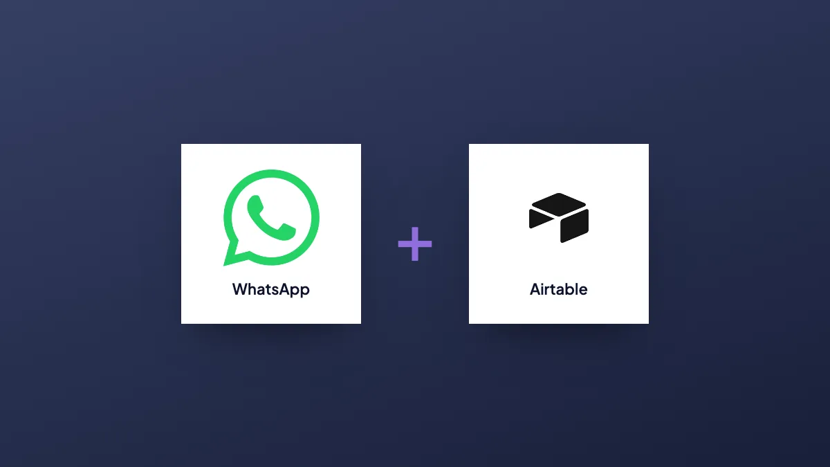 WhatsApp and Airtable logos joined by a plus sign